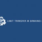 Limit Transfer M Banking BCA