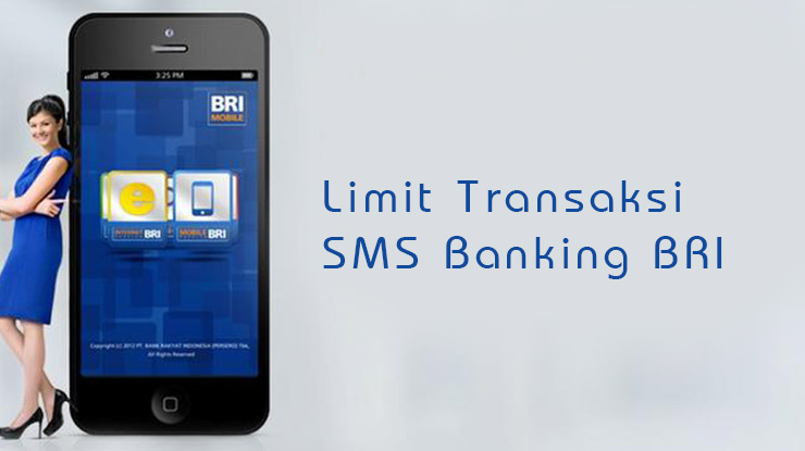 Limit Transaksi SMS Banking BRI