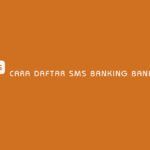 Cara Daftar SMS Banking Bank Aceh