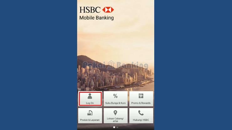 Pilih Log On Untuk Cara Daftar Mobile Banking HSBC