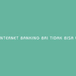 Internet Banking BRI Tidak Bisa Login