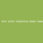 Arti Kode Transaksi Bank CIMB Niaga
