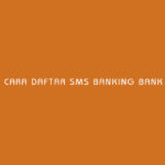 Cara Daftar SMS Banking Bank Jateng