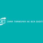 Cara Transfer ke BCA Digital