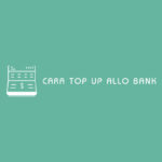Cara Top Up Allo Bank