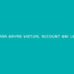 Cara Bayar Virtual Account BNI Lewat BRImo