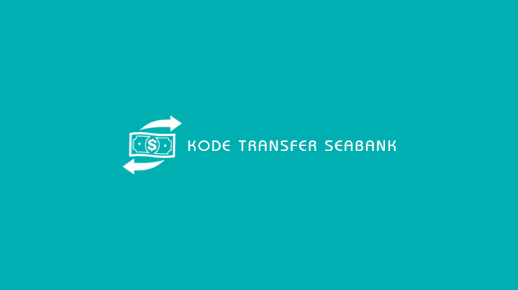 Kode Transfer Seabank